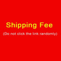 shipping fee.  Note?Do not click the link randomly.